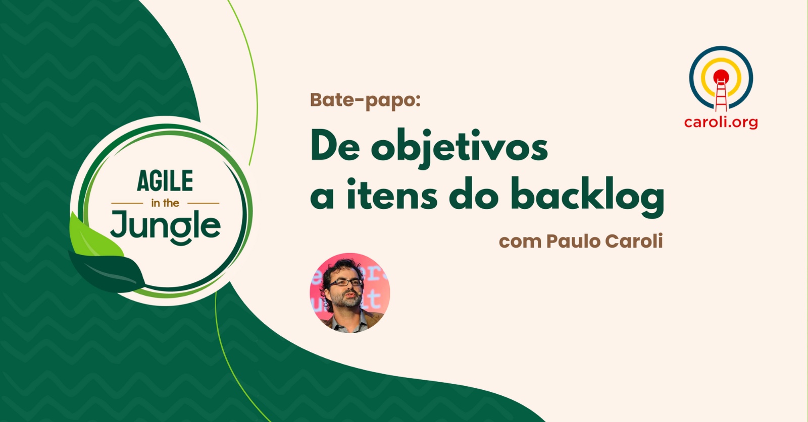 Webinar: De Objetivos a itens do backlog